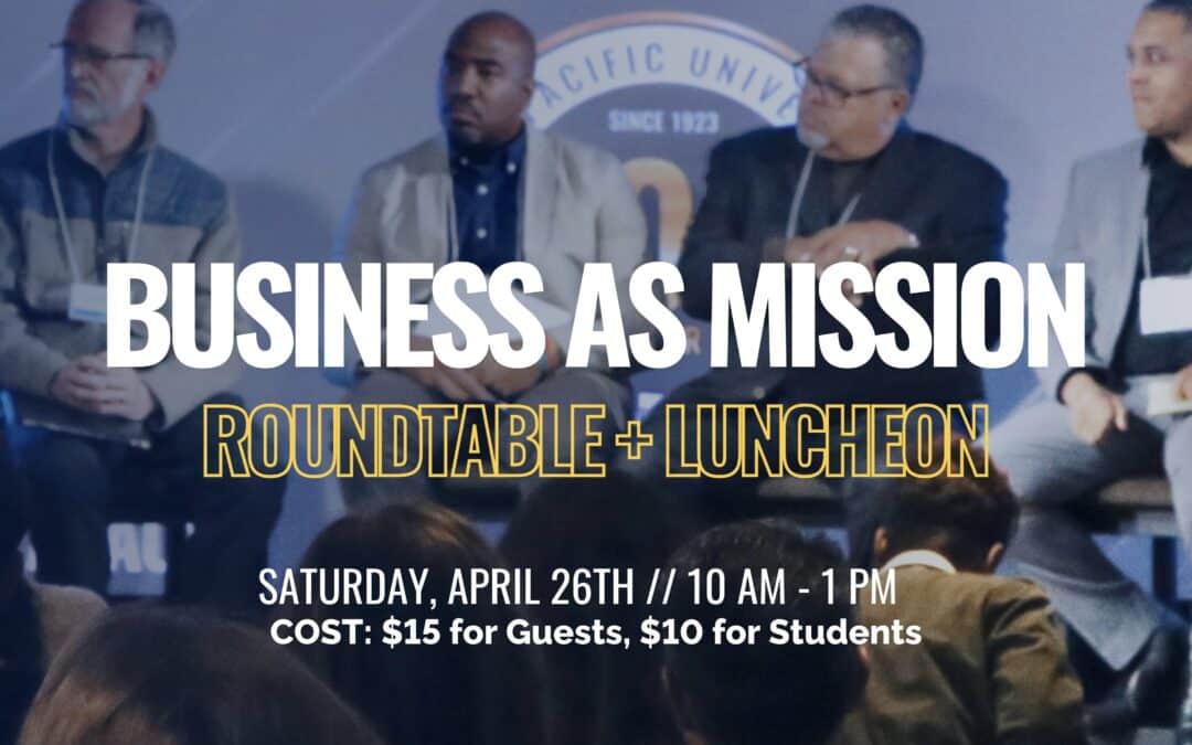 Business As Mission Roundtable & Luncheon