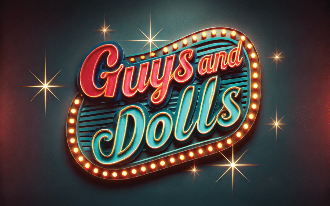 LPU Arts Presents: Guys and Dolls