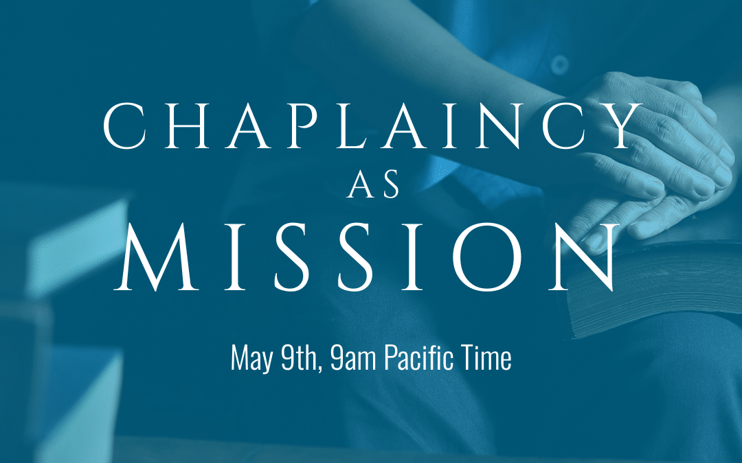 Chaplaincy as Mission – Webinar